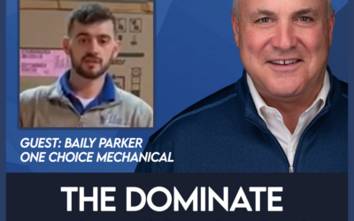 Podcast Episode: From $1.2M Service Tech to Family Business Leader – Bailey Parker’s Journey with One Choice Mechanical